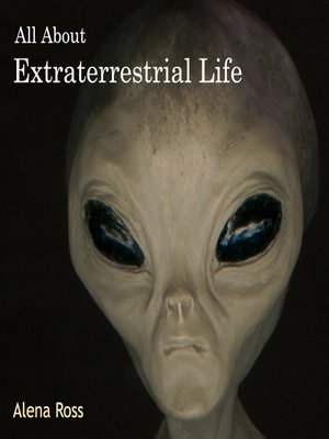 cover image of All About Extraterrestrial Life
